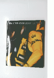 B'zLIVE-GYM2001ELEVEN