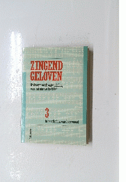 ZINGEND GELOVEN　3