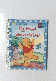 The Grand and Pooh Wonderful Day