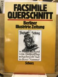 Berliner Illustrirte Zeitung FACSMILE QUERSCHNITT