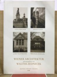 OTTO WAGNER ADOLF LOOS JOSEF HOFFMANN WAGNER-SCHULER Wiener Architektur Fotografiert von WALTER ZENDESK