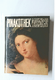 PINAKOTHEK　MUNICH