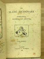 THE SLANG DICTIONARY 　ETYMOLOGICAL HISTORICAL AND ANECDOTAL