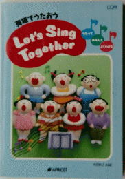 Let'ｓ　Ｓing　Together
