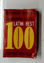 100 SUCCESSI LATIN BEST 100