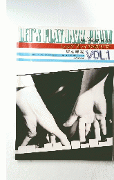 LET'S PLAY JAZZ PIANO VOL.1