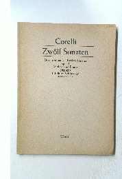 Corelli　Zwolf Sonaten