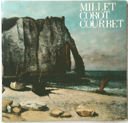 MILLET　COROT　COURBET