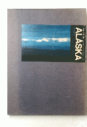 写真集 アラスカ　ALASKA