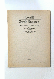 Corelli　Zwolf Sonaten