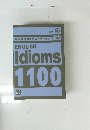 ENGLISH Idioms 1100