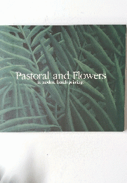 Pastoral and Flowers in modern french paintings