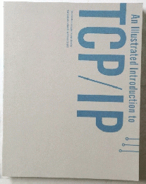 An Illustrated Introduction to TCP/IP