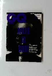 GQ　MILES　IS　GOD！12月号