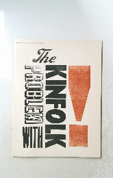 The PROBLEM WITH KINFOLK！