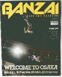 BANZAI　CORE　FMX　MAGAZINE