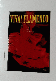 VIVA! FLAMENCO　ビバ!フラメンコ '98 セビリア・フェスティハルのスター達