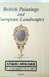 British Paintings and European Landscapes