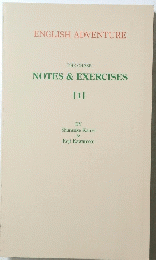 ENGLISH ADVENTURE　NOTES　&　EXERCISES　1