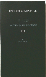 ENGLISH ADVENTURE　NOTES　&　EXERCISES　1