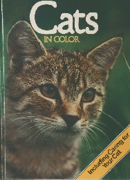 Cats IN　COLOR Including Caring for Your Cat