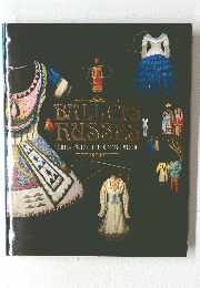 BALLETS　RUSSES　THE　ART　OF　COSTUMES