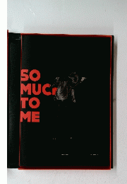 SO MUCH TO ME 