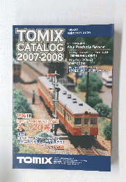 TOMIX CATALOG 2007年-2008年