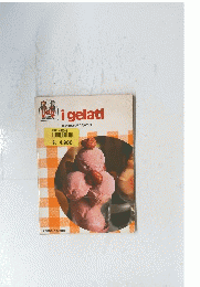 i gelati　di Armanda Capeder