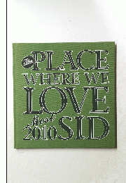 The PLACE WHERE WE LOVE 2010 SID Most