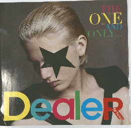 THE ONE AND ONLY... Dealer de luxe