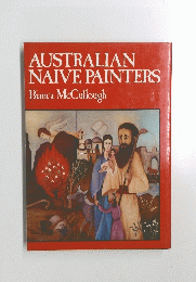 AUSTRALIAN NAIVE PAINTERS