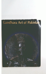 Gandhara　Art　of　Pakistan