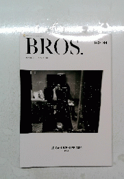 BROS.　LEICA LIVE LIFE 2024年号