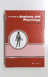 TEXTBOOK OF Anatomy and Physiology