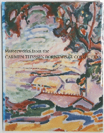 Masterworks from the CARMEN THYSSEN-BORNEMISZA COLLECTION