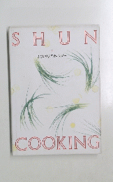 SHUN　COOKING