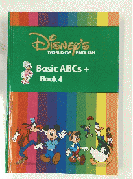 ＤISNEY'S　WORLD　OF　ENGLISH　Basic ABCs + 
