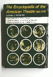 The Encyclopedia of the American Theatre 1900-1975年号