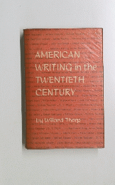 AMERICAN　WRITING in the　TWENTIETH　CENTURY