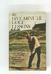 FIVE-MINUTE　GOLF　LESSONS