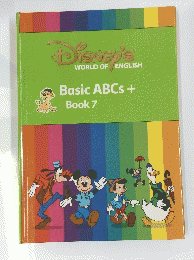 DISNEY'S WORLD OF ENGLISH Basic ABCs + Book 7