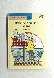 WhatDoYouDo?　3