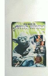 THE OFFICIAL　STAR　WARS ACT FILE 　118　2004/6/15