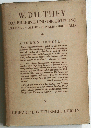 W. DILTHEY DAS ERLEBNIS UND DIE DICHTUNG