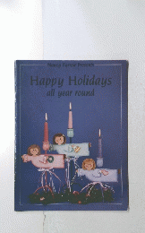Happy Holidays all year round