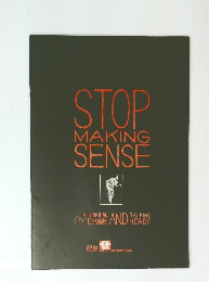STOP　MAKING　SENSE
