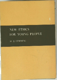 NEW ETHICS FOR YOUNG PEOPLE