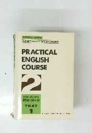 PRACTICAL ENGLISH COURSE　2