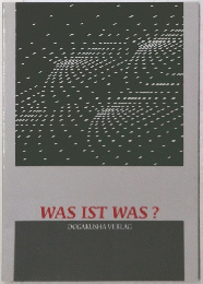 WAS IST WAS? DOGAKUSHA VERLAG